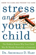 Cover: Stress and Your Child - Thomas Nelson Publishers