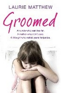 Enlarge image Cover: Groomed - Simon & Schuster Ltd