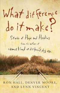 Enlarge image Cover: What Difference Do It Make? - Thomas Nelson Publishers
