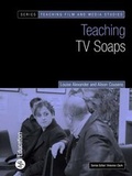 Cover: Teaching TV Soaps - BFI Publishing