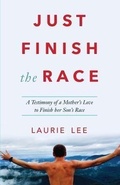 Cover: Just Finish the Race - Laurie Lee