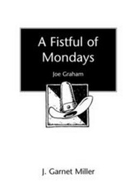 Enlarge image Cover: A Fistful of Mondays - J Garnet Miller Ltd