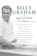 Cover: Billy Graham in Quotes - Thomas Nelson Publishers