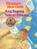 Cover: Fatuma's New Cloth / Ang Bagong Tela ni Fatuma - Babl Books Inc.