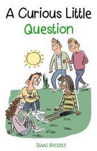 Enlarge image Cover: A Curious Little Question - Onwards and Upwards