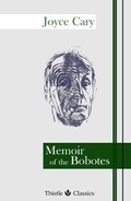 Cover: Memoir of the Bobotes - Thistle Publishing