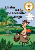 Cover: Chatur and the Enchanted Jungle - Kommuru Books
