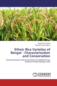 Enlarge image Cover: Ethnic Rice Varieties of Bengal - Characterization and Conservation - LAP Lambert Academic Publishing