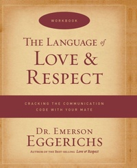 Enlarge image Cover: The Language of Love and Respect Workbook - Thomas Nelson Publishers