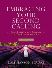 Enlarge image Cover: Embracing Your Second Calling - Thomas Nelson Publishers