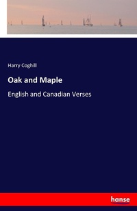 Enlarge image Cover: Oak and Maple - Hansebooks