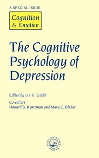 Enlarge image Cover: The Cognitive Psychology of Depression - Psychology Press Ltd