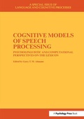 Cover: Cognitive Models of Speech Processing - Psychology Press Ltd