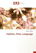 Cover: Fashion, Time, Language - &Eacute;ditions universitaires europ&eacute;ennes
