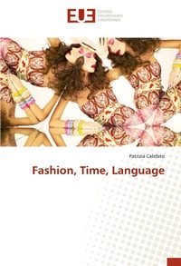 Enlarge image Cover: Fashion, Time, Language - Éditions universitaires européennes
