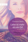Cover: Liebe ist mehr als ein Ort - CORA Verlag