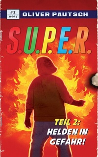 Enlarge image Cover: S.U.P.E.R. 2 - BoD - Books on Demand