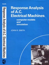 Enlarge image Cover: Response Analysis of Alternating Current Electrical Machines - Research Studies Press