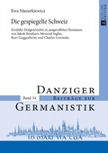 Cover: Die gespiegelte Schweiz - Peter Lang Verlag