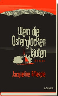 Enlarge image Cover: Wem die Osterglocken läuten - Löcker Verlag