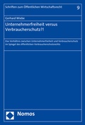 Cover: Unternehmerfreiheit versus Verbraucherschutz?! - Nomos