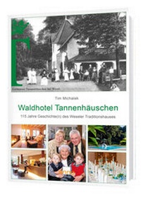 Abbildung von: Waldhotel Tannenhäuschen - Anno-Verlag
