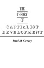Cover: The Theory of Capitalist Development - Monthly Review Press,U.S.