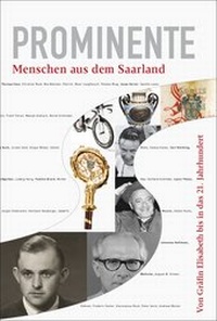 Enlarge image Cover: Prominente Menschen aus dem Saarland - Nünnerich-Asmus Verlag