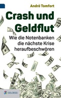 Cover: Crash und Geldflut - Goldegg Verlag GmbH