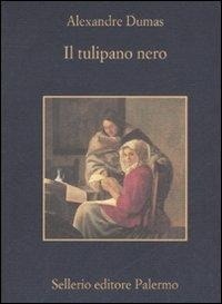 Abbildung von: Il tulipano nero - La memoria;Sellerio Editore Palermo
