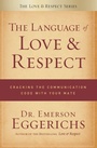 Cover: The Language of Love and Respect - Thomas Nelson Publishers