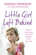 Cover: Little Girl Left Behind - Simon & Schuster Ltd
