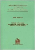 Cover: Metodi e tecniche della ricerca bibliografica - Bibliografia bibliologia bibliotec. studi;Vecchiarelli