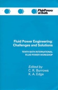 Cover: Fluid Power Engineering - Challenges and Solutions - Research Studies Press