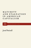 Cover: Maturity and Stagnation in American Capitalism - Monthly Review Press,U.S.