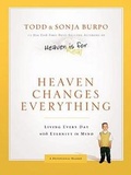 Cover: Heaven Changes Everything - Thomas Nelson Publishers