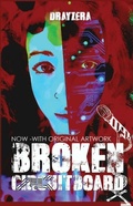 Cover: Broken Circuitboard withOriginal Artwork - Blackheath Dawn Publishing