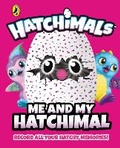 Cover: Hatchimals: Me and My Hatchimal - Puffin