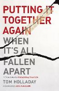 Enlarge image Cover: Putting It Together Again When It's All Fallen Apart - Zondervan