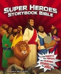 Cover: Super Heroes Storybook Bible - Zonderkidz