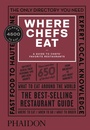 Cover: Where Chefs Eat - Phaidon Press Ltd