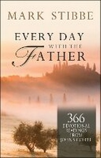 Enlarge image Cover: Every Day with the Father - Monarch Books