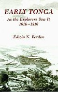Cover: EARLY TONGA AS THE EXPLORERS SAW IT, 1616-1810 - University of Arizona Press