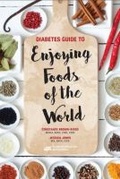 Cover: Diabetes Guide to Enjoying Foods of the World - Academy of Nutrition & Dietetics