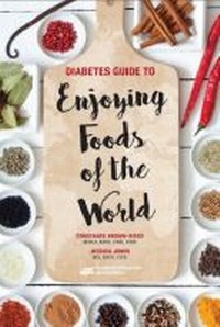 Enlarge image Cover: Diabetes Guide to Enjoying Foods of the World - Academy of Nutrition & Dietetics