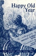 Cover: Happy Old Year - Latin American Literary Review Press