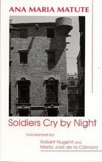 Enlarge image Cover: Soldiers Cry by Night - Latin American Literary Review Press