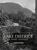 Cover: The Lake District - A Rare Insight - Destinworld Publishing Ltd