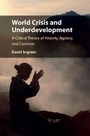 Cover: World Crisis and Underdevelopment - Cambridge University Press