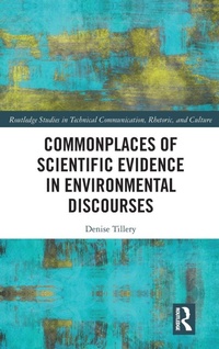 Enlarge image Cover: Commonplaces of Scientific Evidence in Environmental Discourses - Routledge